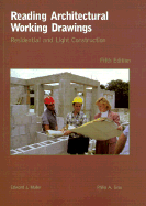 Reading Architectural Working Drawings: Residential and Light Construction