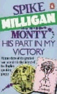 Monty: v. 3: His Part in My Victory
