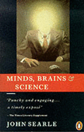 Minds, Brains and Science: The 1984 Reith Lectures