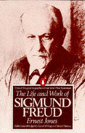 The Life and Work of Sigmund Freud