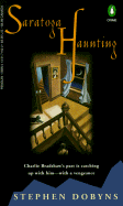 Saratoga Haunting: A Charlie Bradshaw Mystery