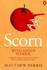 Scorn with Added Vitriol