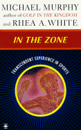 In the Zone: Transcendent Experience in Sports