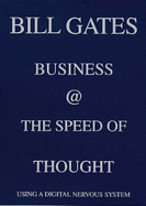 Business at the Speed of Thought: Using a Digital Nervous System