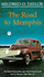 The Road to Memphis
