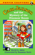 CAM Jansen and the Mystery of the Dinosaur Bones