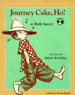 Journey Cake, Ho!