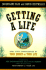 Getting a Life: Real Lives Transformed by Your Money or Your Life