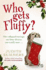 Who Gets Fluffy?