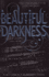 Beautiful Darkness