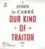 Our Kind of Traitor