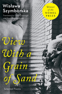 View with a Grain of Sand: Selected Poems
