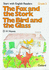 Start with English Readers: "Fox and the Stork", "Bird and the Glass" Grade 3