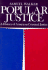 Popular Justice: A History of American Criminal Justice