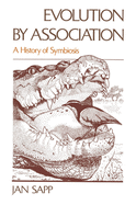 Evolution by Association: A History of Symbiosis