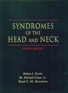 Syndromes of the Head and Neck