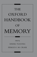 The Oxford Handbook of Memory