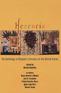 Herencia: the Anthology of Hispanic Literature of the United States (Recovering the U.S. Hispanic Literary Heritage (Oxford University Press). )