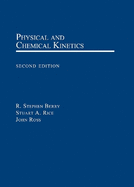 Physical and Chemical Kinetics: Includes CD-ROM