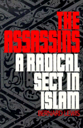 The Assassins: A Radical Sect in Islam