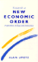 Towards a New Economic Order: Postfordism, Ecology and Democracy