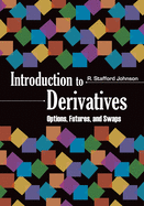 Derivatives: Markets, Strategies, and Applications