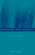 Knowledge and Reality: Selected Essays
