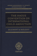The Hague Convention on International Child Abduction (O.M.P.I.L.)