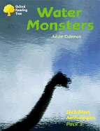Oxford Reading Tree: Stages 8-11: Jackdaws: Pack 3: Water Monsters