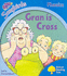 Oxford Reading Tree: Stage 3: Songbirds: Gran is Cross