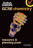 AQA GCSE Chemistry Resources and Planning Pack