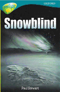 Oxford Reading Tree: Stage 16: TreeTops: More Stories A: Snowblind