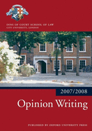 Opinion Writing 2007-08: 2007 Edition -A 2007 Ed.