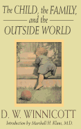 The Child, the Family and the Outside World