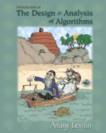 Introduction to the Design and Analysis of Algorithms