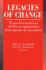Legacies of Change: Transformations of Postcommunist European Economies