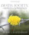 Death, Society and Human Experience