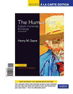 The Humanities: Culture, Continuity and Change, Volume II: 1600 to the Present, Books a la Carte Plus New Myartslab