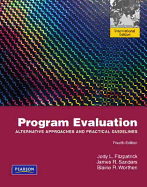 Program Evaluation: Alternative Approaches and Practical Guidelines