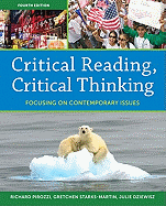 Critical Reading, Critical Thinking: Focusing on Contemporary Issues