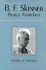 B.F. Skinner: Benign Anarchist
