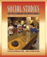 Social Studies for the Elementary and Middle Grades: A Constructivist Approach