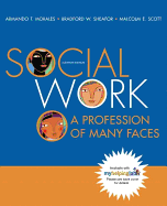 Social Work: A Profession of Many Faces
