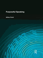 Purposeful Speaking