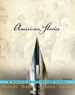 American Stories, Volume One: A History of the United States