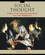 Social Thought: From the Enlightenment to the Present