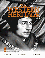 The Western Heritage, Volume 1: Teaching and Learning Classroom Edition: To 1740