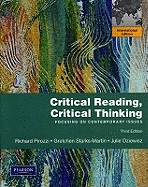Critical Reading, Critical Thinking: Focusing on Contemporary Issues