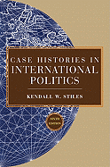 Case Histories in International Politics