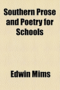 Southern Prose and Poetry for Schools